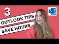3 Outlook Tips to Save Hours on Email