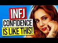 Here's What A Confident INFJ Looks Like...
