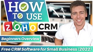How To Use Zoho CRM | Free CRM Software for Small Business [2022]