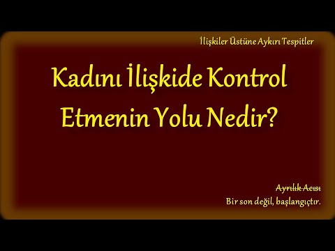 Kadını İlişkide Kontrol Etmenin Yolları Nelerdir? (Rational Male - Korku Oyunu)