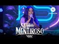 Raphaela Santos - A favorita - Seu mentiroso -