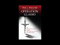 Operation gladio the unholy alliance between the vatican the cia and the mafia full audiobook