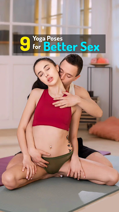 Best yoga For Sex: 9 yoga poses for better sex