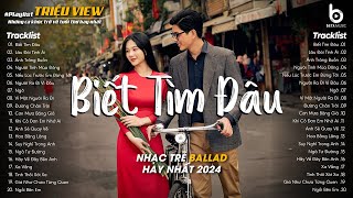 Biết Tìm Đâu, Lâu Đài Tình Ái - Những Bản Ballad 8X 9X Bất Hủ ♫ Thành Đạt Cover Triệu View