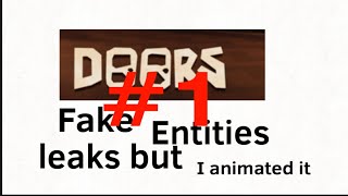 Celebrity Doors fake entities but I animated it 1: greed Wealth