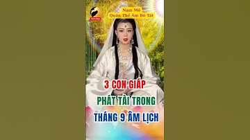 Tháng 9 Âm Lịch – 3 Con Giáp Được Trời Thương, Tài Lộc Như Thác Đổ