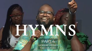 Hymns Medley (Part 4)-Theo Milford