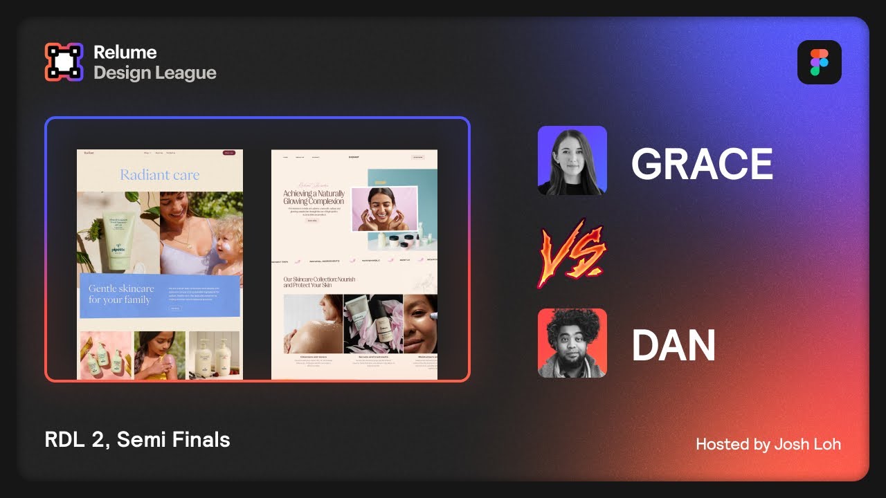 RDL 2 - Semi-final: Grace vs Dan | Feminine Organic Skincare Theme ...