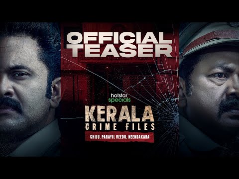 Kerala Crime Files - Shiju, Parayil Veedu, Neendakara | Teaser Out | Hotstar Specials | Coming Soon