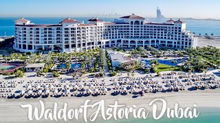 Обзор отеля Waldorf Astoria Dubai Palm Jumeirah обзор отеля Валдорф Астория Дубай Палм ДЖУМЕЙРА 2022