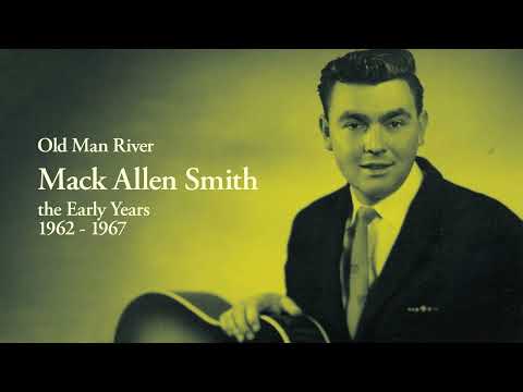 Mack Allen Smith - Old Man River (Official Audio)