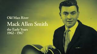 Mack Allen Smith - Old Man River (Official Audio)
