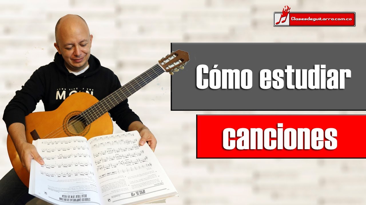 Como estudiar canciones en la guitarra