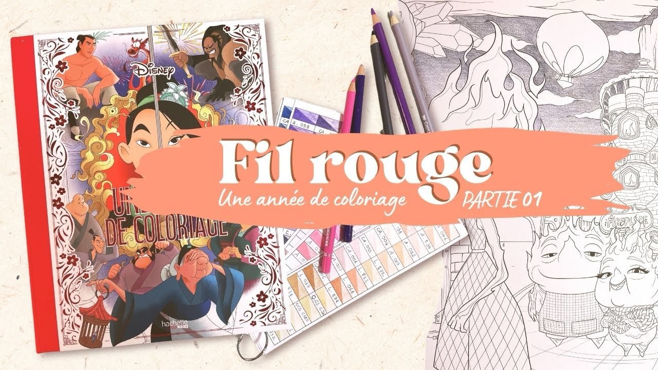 Fil rouge coloriage PARTIE 01 - on choisi nos couleurs ensemble ! - YouTube