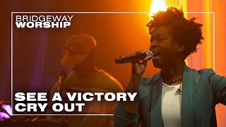 See A Victory | Cry Out ║ 02/04/24