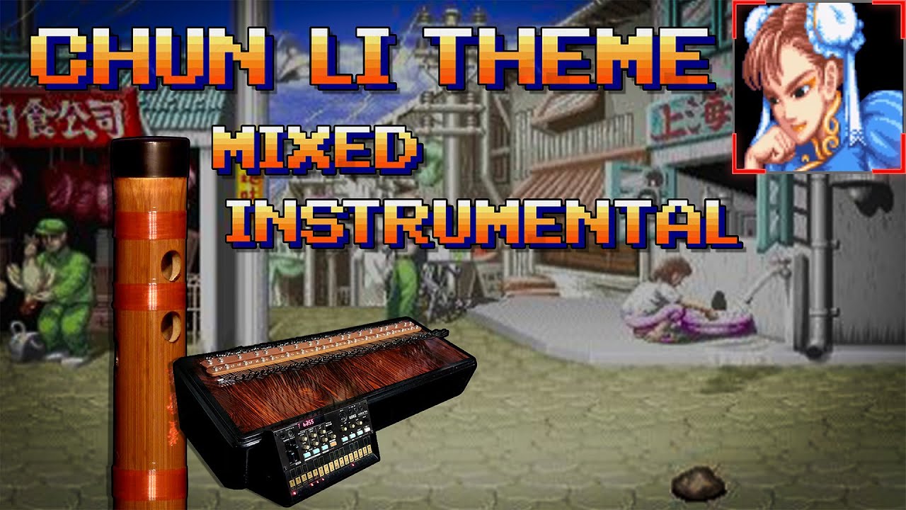 Chun Li Instrumental Chun Li Theme | Mixed Instrumental - YouTube