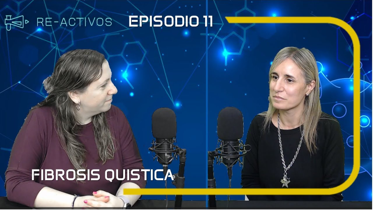 Re-Activos - Episodio 11 - Fibrosis Quística - Entrevista a Dra. Laura Osken