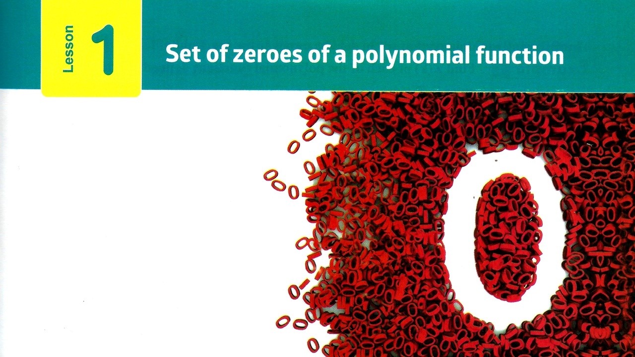 Prep3\ Math 2026 - 2nd term\ Unit 2 \ Lesson 1 \ Set of zeroes of a polynomial function.
