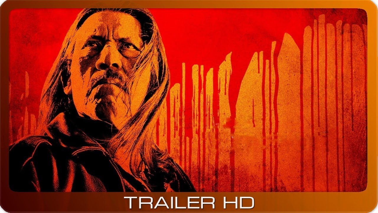 Machete ≣ 2010 ≣ Trailer ≣ German | Deutsch - YouTube