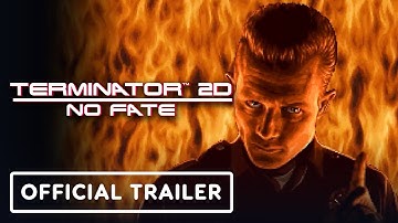 Terminator 2D: No Fate – Official Launch Trailer