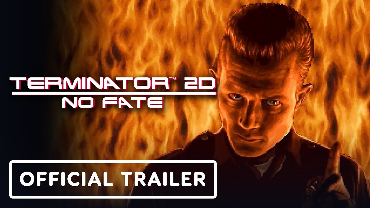 Terminator 2D: No Fate – Official Launch Trailer - YouTube