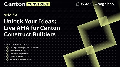 [Canton Construct 2025] AMA 2