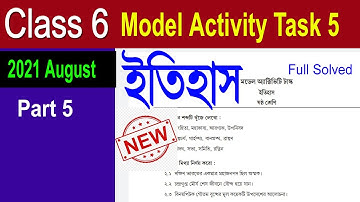 Class Six Model Activity Task History Part 5//Class 6 er ইতিহাস model activity task part 5 answer