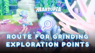 30  POINTS FAST! 🐚 - How to Grind Exploration Points with the Fastest Whalefall Route in Heartopia?