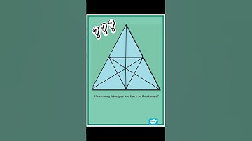How many triangles can you find?