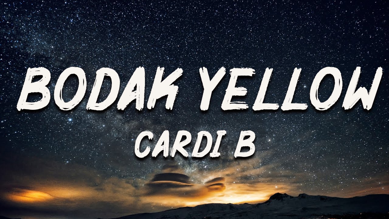 Cardi B - Bodak Yellow [Lyrics] - YouTube