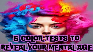 5 COLOR TESTS TO REVEAL YOUR MENTAL AGE screenshot 2
