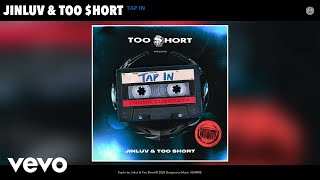 Jinluv, Too $Hort - Tap In (Audio)