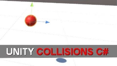 Unity - C# Collisions Script (Tutorial)
