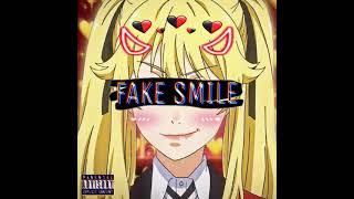 Fake Smile (Jan 11)