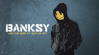 Banksy \& The Rise of Outlaw Art - Paris Hilton