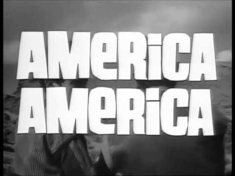 Elia Kazan - America America