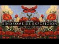 Síndrome de exposición  /  Síndrome de Amapola alta _ PODCAST