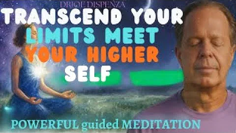 Dr Joe Dispenza - TRANSCEND Your Limits | Connect to Your Higher Self | 30 Min Guided Sleep Hypnosis