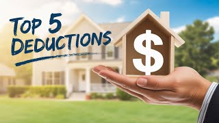 The Mortgage Interest Deduction That Saves Homeowners Thousands Top 5 Deductions