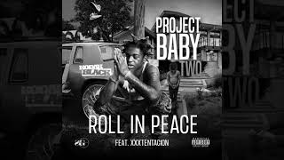 Kodak Black feat. XXXTentacion - Roll in Peace (TIDAL355 Remix)