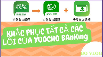 KHẮC PHỤC TẤT CẢ CÁC LỖI YUCHO INTERNET BANKING (yucho direct) ゆうちょダイレクト