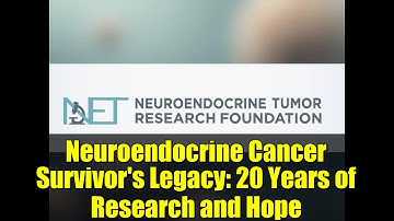 Neuroendocrine Cancer Survivor
