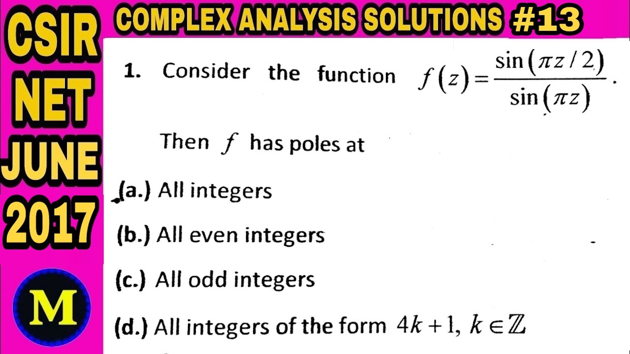 CSIR NET JUNE 2017 COMPLEX ANALYSIS SOLUTIONS🔥 - YouTube