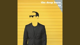 Let's Undress - The Deep Burn