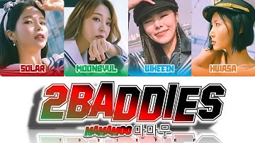 How Would MAMAMOO Sing "2BADDIES" by NCT 127 | Color Coded Lyrics