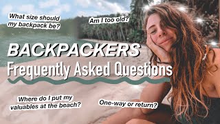 Backpacking FAQs - Your ESSENTIAL Questions Answered!