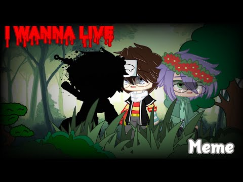 I wanna live,wanna live{MeMe}||Ft.Nevin Gaming,ElestialHD,SamsulCH||