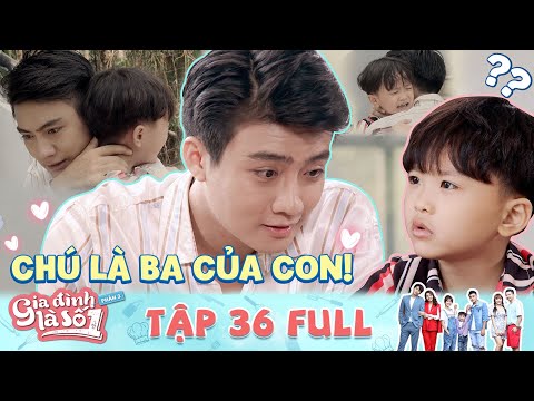 Video Gia Đình Là Số 1 Phần 3 | Tập 36 Full: Trước thềm biệt... - youtube