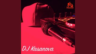 Download lagu DJ Kasanova