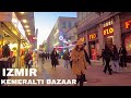 Izmir Walking Tour: Kemeraltı Bazaar Evening Walk | Travel Turkey 2022 | 4K UHD 60fps